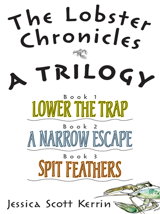 Title details for The Lobster Chronicles by Jessica Scott Kerrin - Available